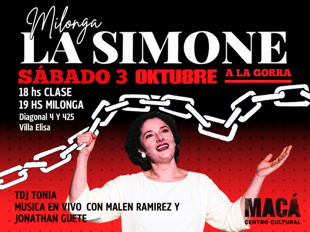 Flyer de Milonga La Simone en Villa Elisa, sábado 3 de octubre, con clase, TDJ Tonia y música en vivo con Malen Ramírez y Jonathan Guete.